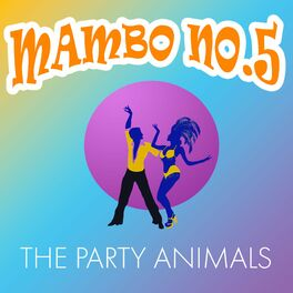 Mambo No. 5 - Latin Dance Party